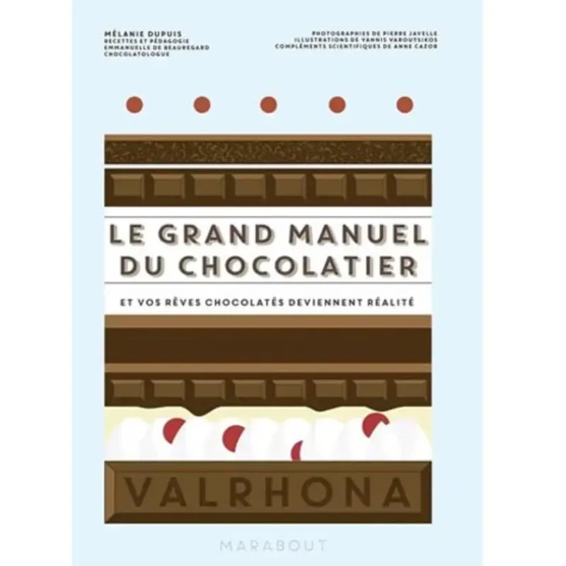 Cerf Dellier Le Grand Manuel du Chocolatier