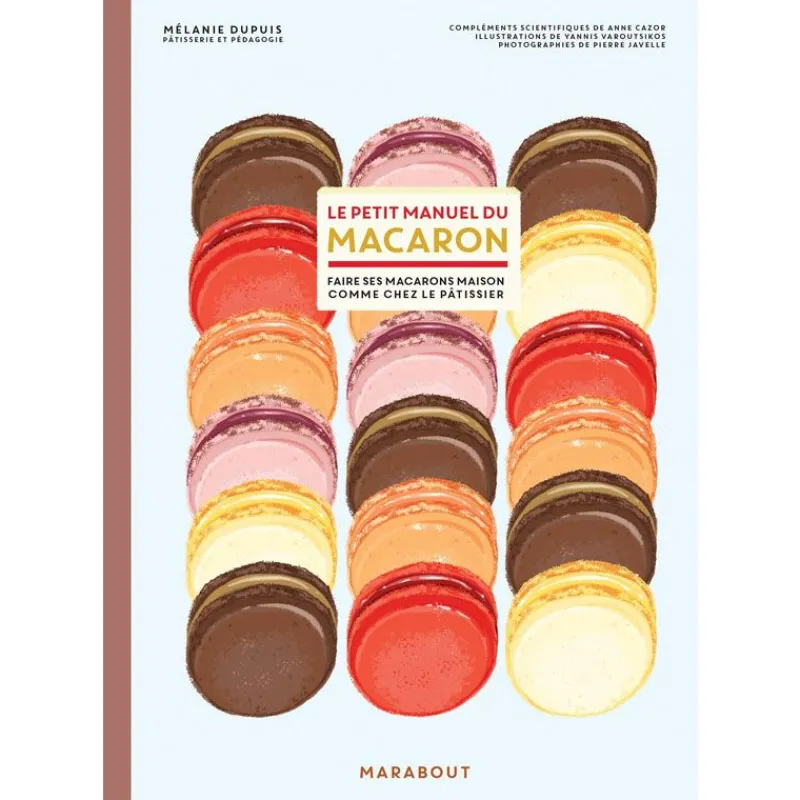 Cerf Dellier Le Petit Manuel du Macaron